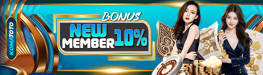 Bonus new member 10%